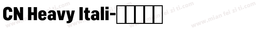 CN Heavy Itali字体转换